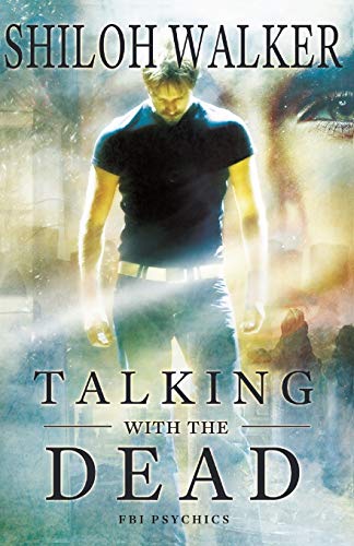 Talking With The Dead: An Fbi Psychics Prequel