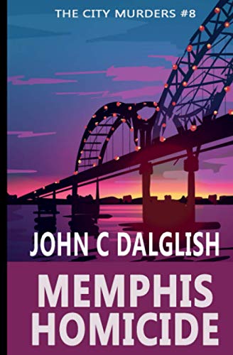Memphis Homicide (The City Murders)