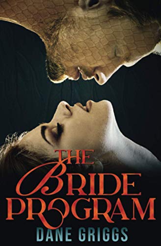 The Bride Program: A Sexy, Humorous Scifi Alien Romance (Saving Ceraste)