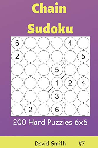 Chain Sudoku - 200 Hard Puzzles 6X6 Vol.7