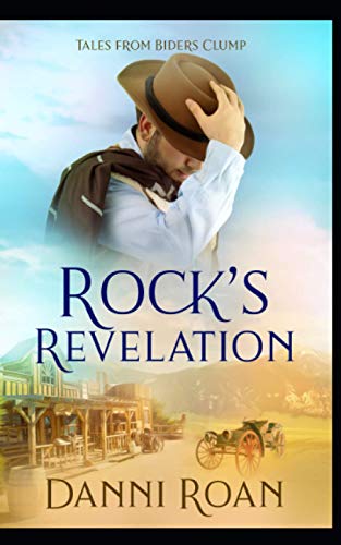 Rock's Revelation (Tales From Biders Clump)
