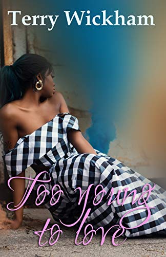 Too Young To Love