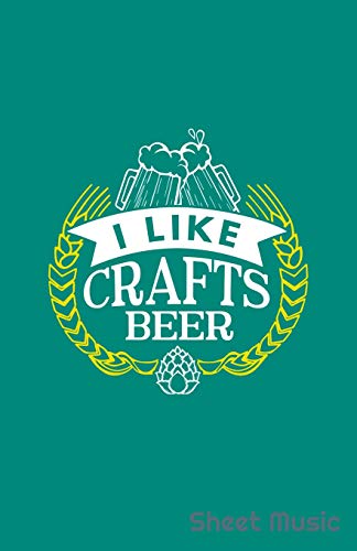 I Like Craft Beer Sheet Music