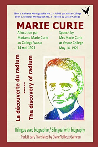 Marie Curie - La D?couverte Du Radium: Marie Curie - The Discovery Of Radium (D?couverte Scientifique)