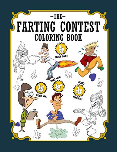 The Farting Contest Coloring Book (The Farting Animal Coloring Book)