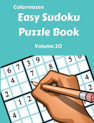 Easy Sudoku Puzzle Book Volume 20 (Easy Sudoku Puzzle Books)