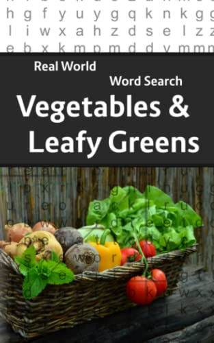 Real World Word Search: Vegetables And Leafy Greens