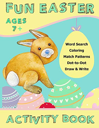 Fun Easter Activity Book: Brain Games And Creativity Activities Like Word Search Coloring Dot To Dot Puzzle Draw & Write For Kids Large Size