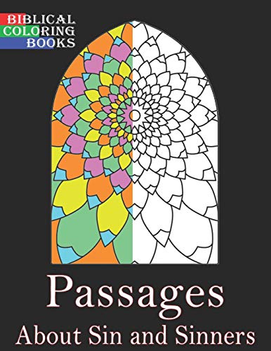 Passages About Sin & Sinners: A Christian Bible Study Coloring Book
