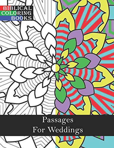 Passages For Weddings: A Christian Bible Study Coloring Book