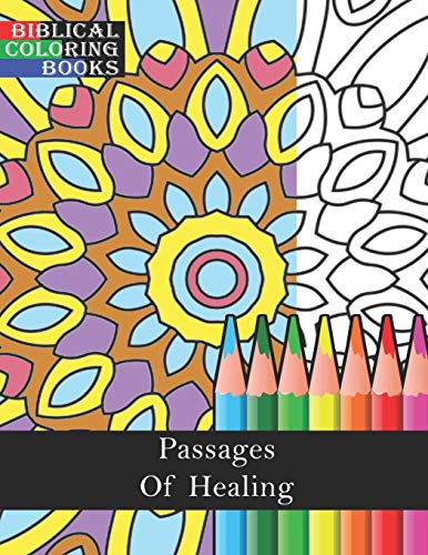 Passages Of Healing: A Christian Bible Study Coloring Book