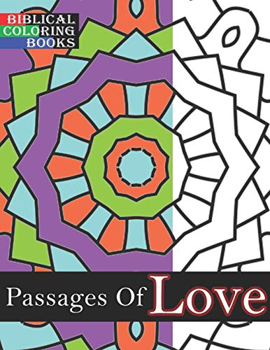 Passages Of Love: A Christian Bible Study Coloring Book