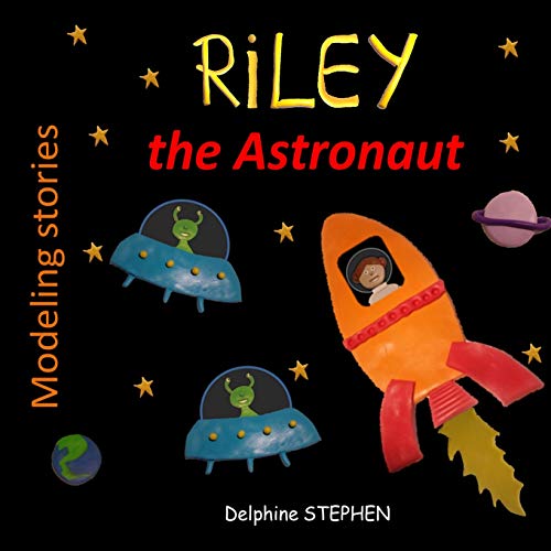 Riley The Astronaut