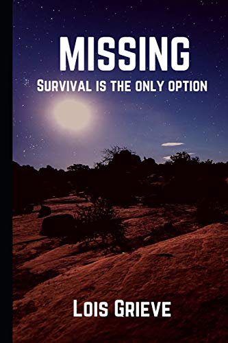 Missing: Survival Is The Only Option.