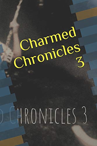 Charmed Chronicles 3: Cciii