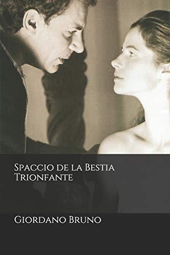 Spaccio De La Bestia Trionfante (Italian Edition)
