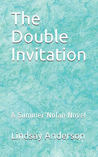 The Double Invitation: A Summer Nolan Novel