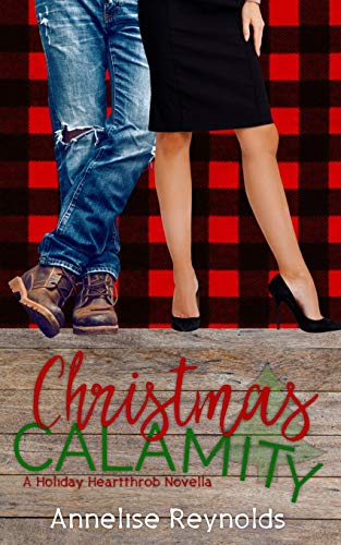Christmas Calamity (Holiday Heartthrob Series)