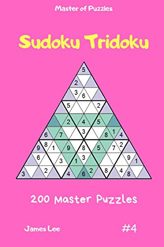 Master Of Puzzles - Sudoku Tridoku 200 Master Puzzles Vol.4