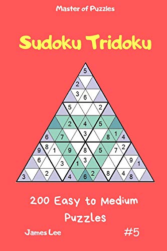 Master Of Puzzles - Sudoku Tridoku 200 Easy To Medium Puzzles Vol.5