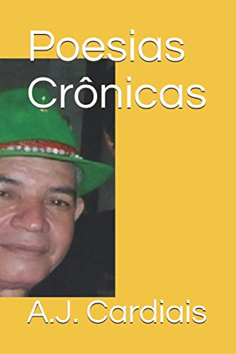 Poesias Cr?nicas (Portuguese Edition)