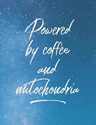 Powered By Coffee And Mitochondria: 8.5X11 Large Graph Notebook With Floral Margins For Adult Coloring
