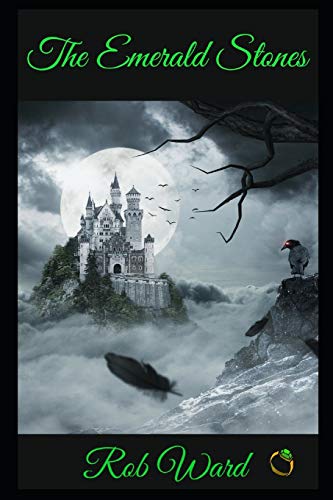 The Emerald Stones (The Kingdom)