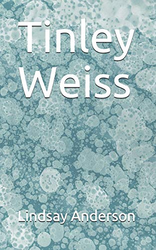 Tinley Weiss