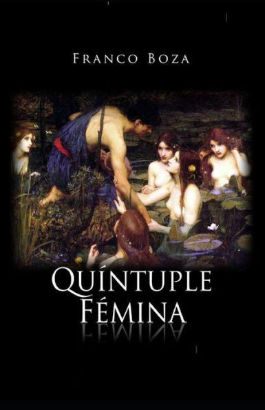 Quintuple Fémina (Poesía) (Spanish Edition)