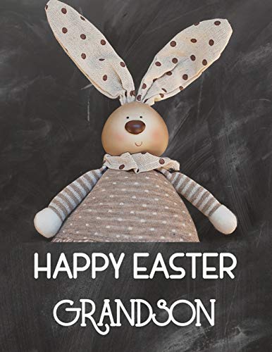 Happy Easter Grandson: Sketchbook For Kids Drawings Activity Book