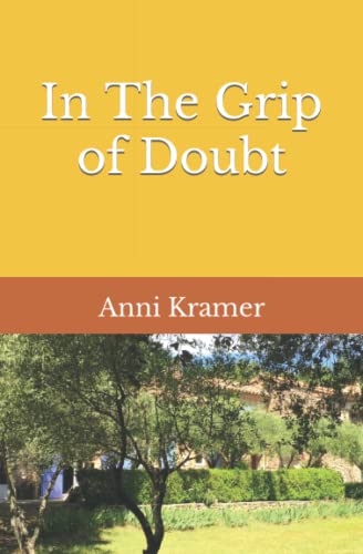 In The Grip Of Doubt