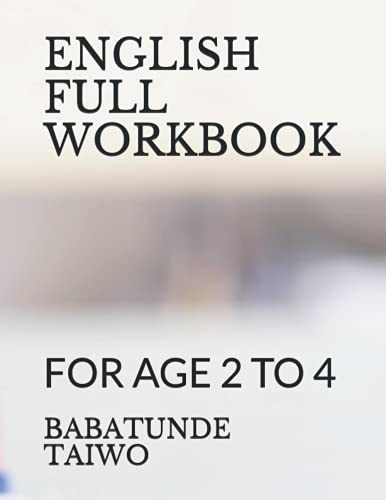 English Full Workbook: For Age 2 To 4