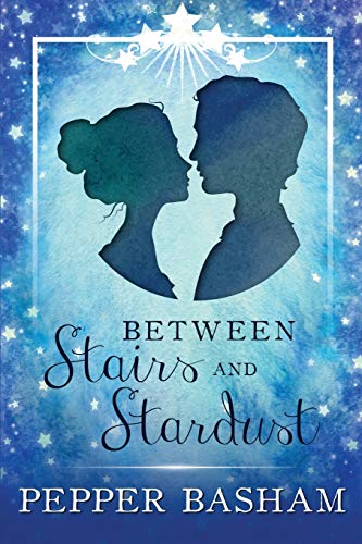 Between Stairs And Stardust (Blue Ridge Fairytales)