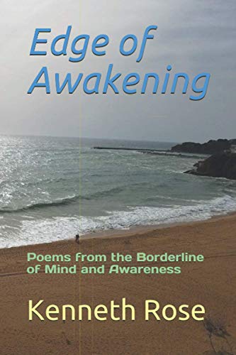Edge Of Awakening: Poems From The Borderline Of Mind And Awareness