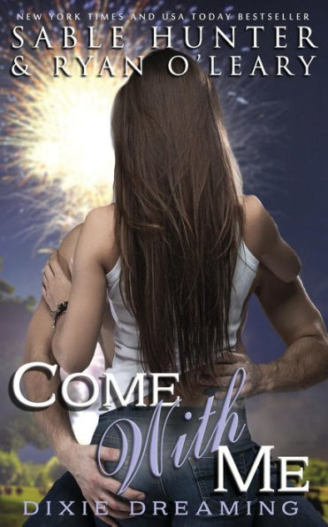 Come With Me (Dixie Dreaming)