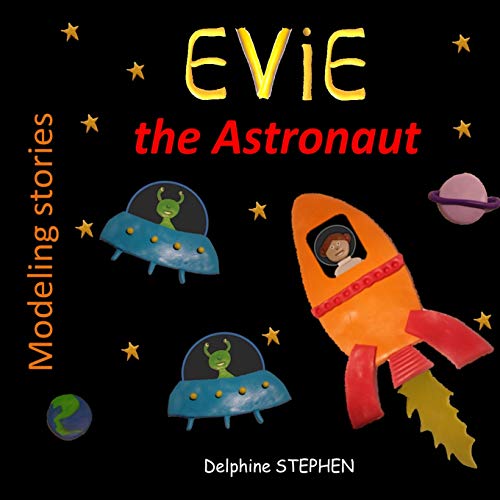Evie The Astronaut