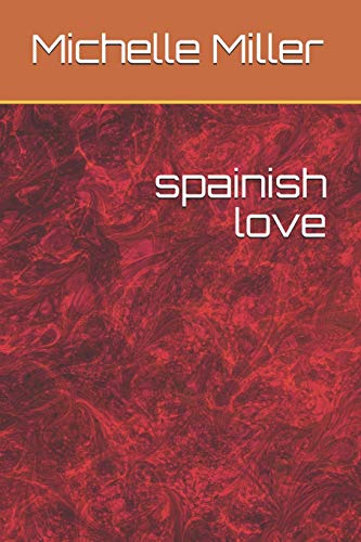 Spainish Love (Spanish Love)