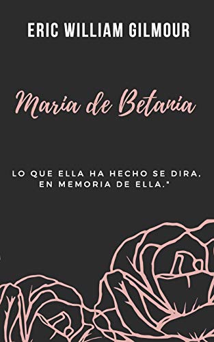 Maria De Betania (Spanish Edition)