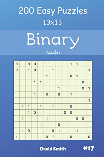 Binary Puzzles - 200 Easy Puzzles 13X13 Vol.17