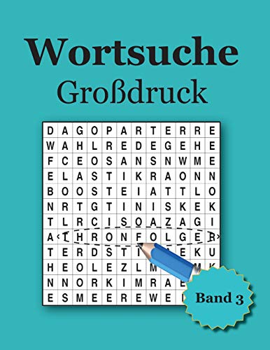 Wortsuche Großdruck Band 3 (German Edition)