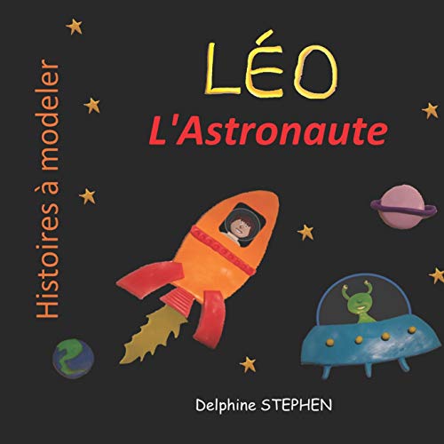 L??o L'Astronaute (French Edition)