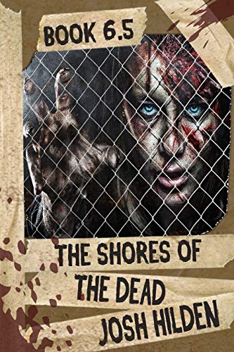 The Shores Of The Dead: Book 6.5