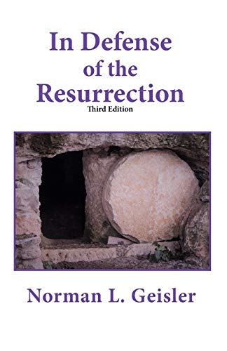 In Defense Of The Resurrection