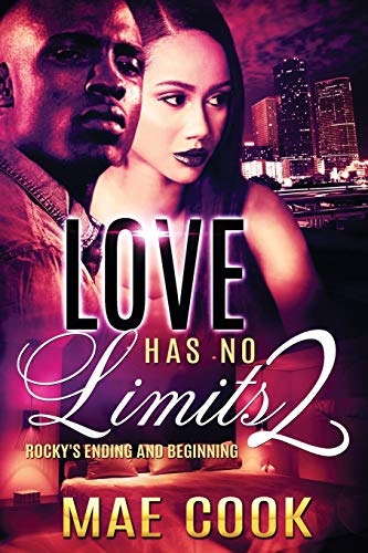 Love Has No Limits 2: Rocky's Ending And Beginning