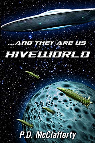 ...And They Are Us Hiveworld