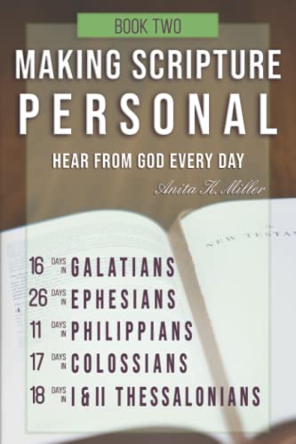 Making Scripture Personal: Galatians ?û Ii Thessalonians