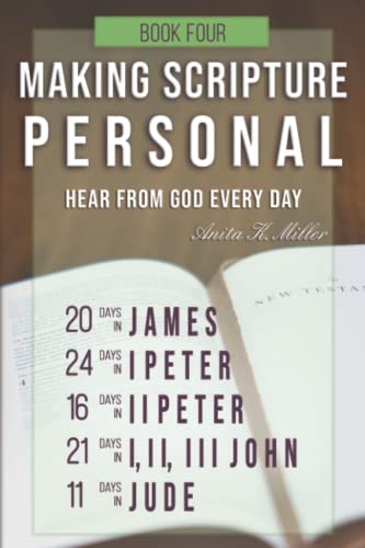 Making Scripture Personal: James ?û Jude