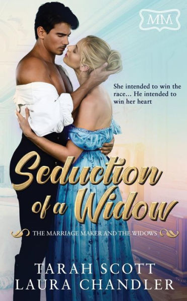Seduction Of A Widow: The Marriage Maker And The Widows