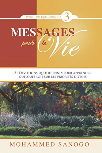 Messages Pour La Vie - 3 (French Edition)