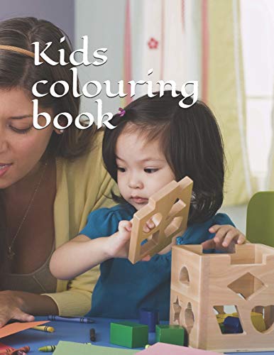 Kids Colouring Book: Black And White, 25 Pages Of Animals For Colouring. For Kids Of All Ages. (Coloring Book)